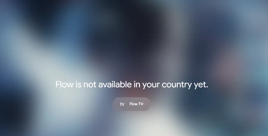 خطای گوگل فلو Flow is not available in your country yet